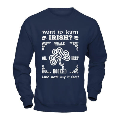St Patrick's Day Whale Oil Beef Hooked-T-Shirt & Hoodie-Crewneck Sweatshirt-Navy