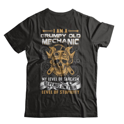 I'm A Grumpy Old Mechanic My Level Of Sarcasm-T-Shirt & Hoodie-Classic T-Shirt-Black