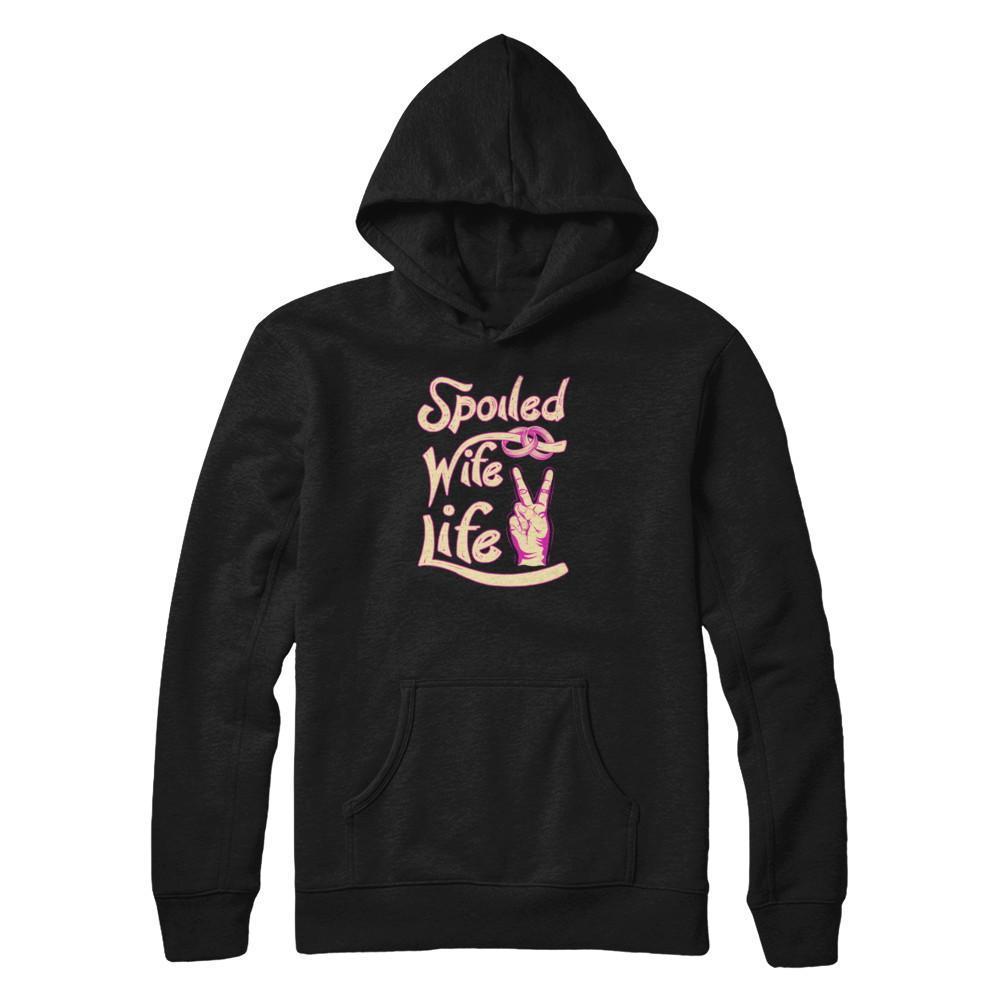 Spoiled Wife Life-T-Shirt & Tank Top-Pullover Hoodie-Black