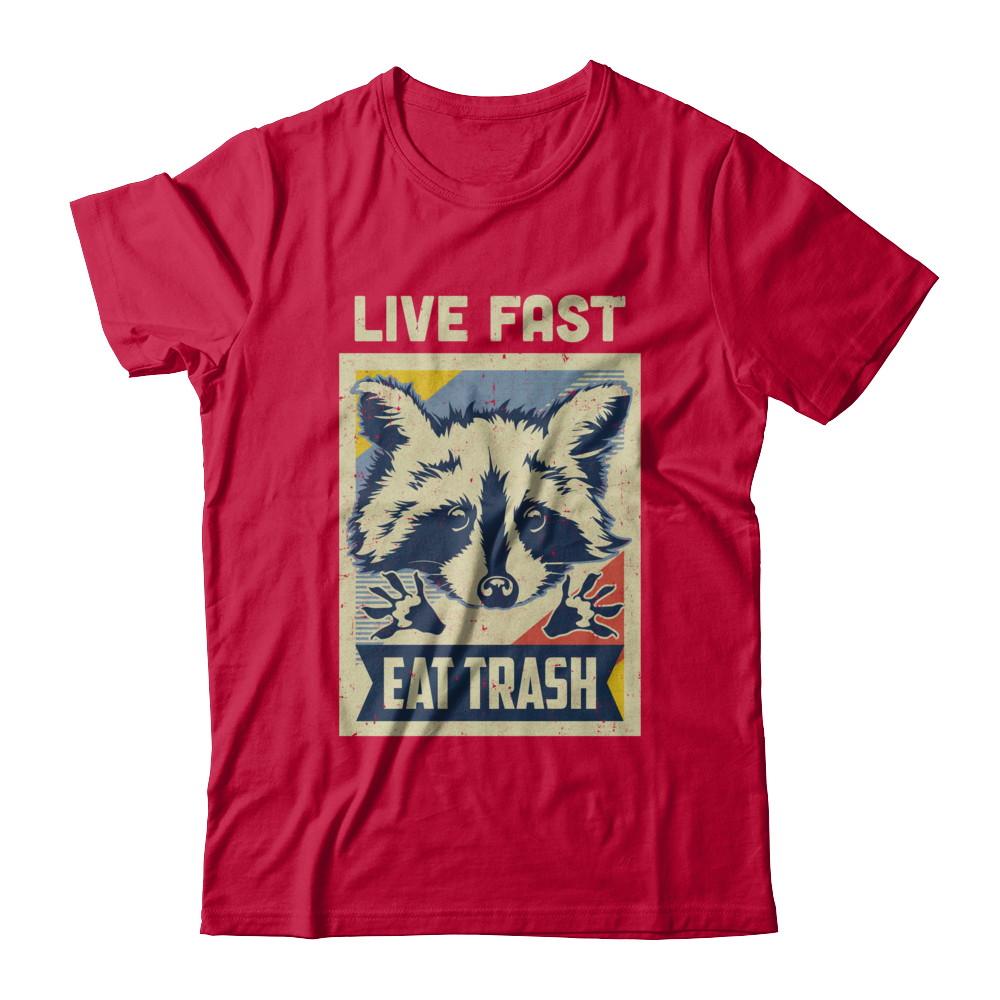 Live Fast Eat Trash Racoon Raccoons Vintage Camping-T-Shirt & Hoodie-Classic T-Shirt-Red