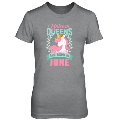Unicorn Queens Are Born In June Birthday Gift-T-Shirt & Tank Top-Women's T-Shirt-Sport Grey