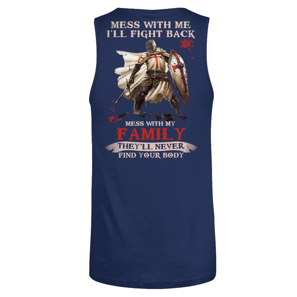 Knight Templar Mess With Me I'll Fight Back Mess With My Family-T-Shirt & Hoodie-Unisex Tank-Navy