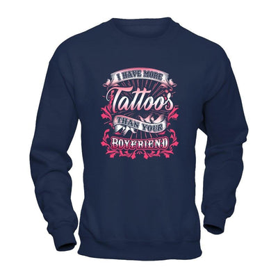 I Have More Tattoos Than Your Boyfriend-T-Shirt & Hoodie-Crewneck Sweatshirt-Navy