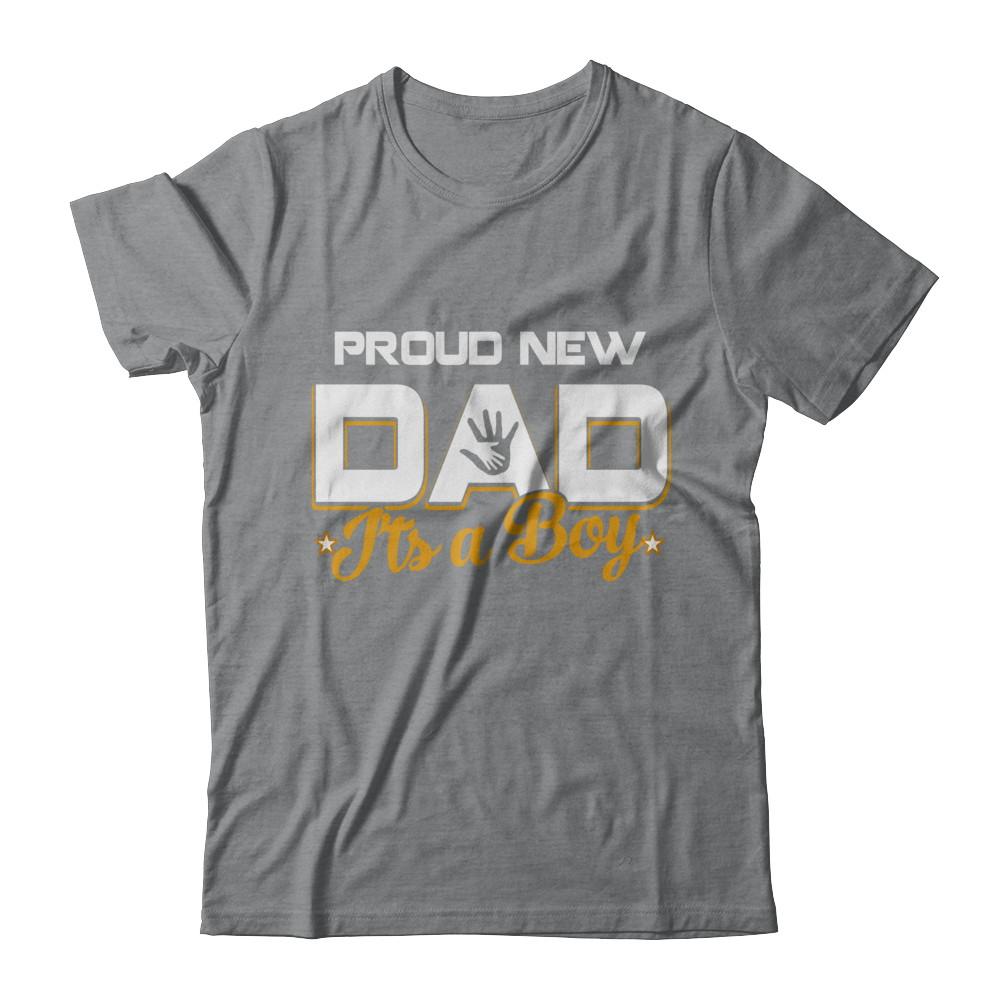 Proud New Dad It's A Boy New Baby-T-Shirt & Hoodie-Classic T-Shirt-Sport Grey