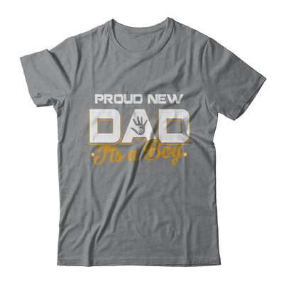 Proud New Dad It's A Boy New Baby-T-Shirt & Hoodie-Classic T-Shirt-Sport Grey