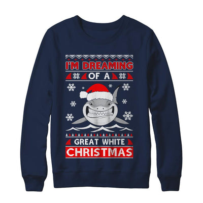 I'm Dreaming Of A Great White Christmas Shark Sweater-T-Shirt & Sweatshirt-Crewneck Sweatshirt-Navy