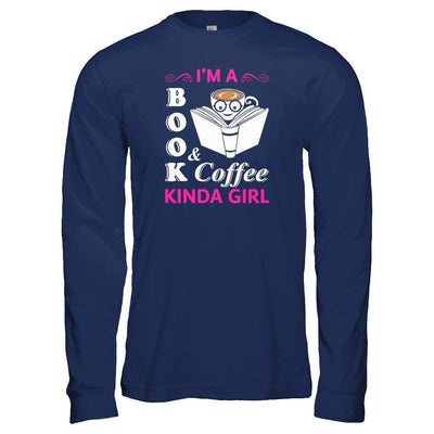 I'm A Book And Coffee Kinda Girl-T-Shirt & Tank Top-Long Sleeve T-Shirt-Navy