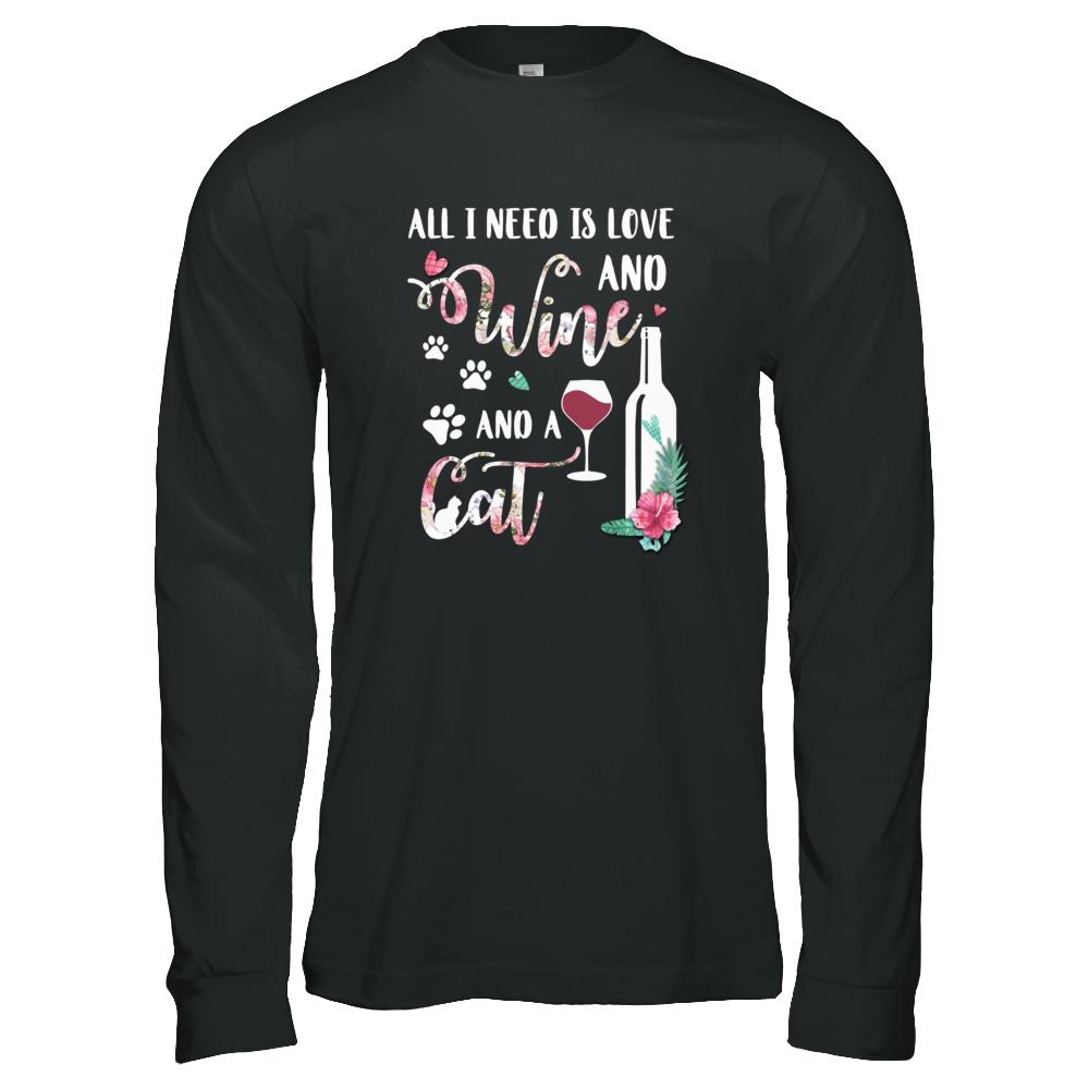 All I Need Is Love And Wine And A Cat-T-Shirt & Tank Top-Long Sleeve T-Shirt-Black