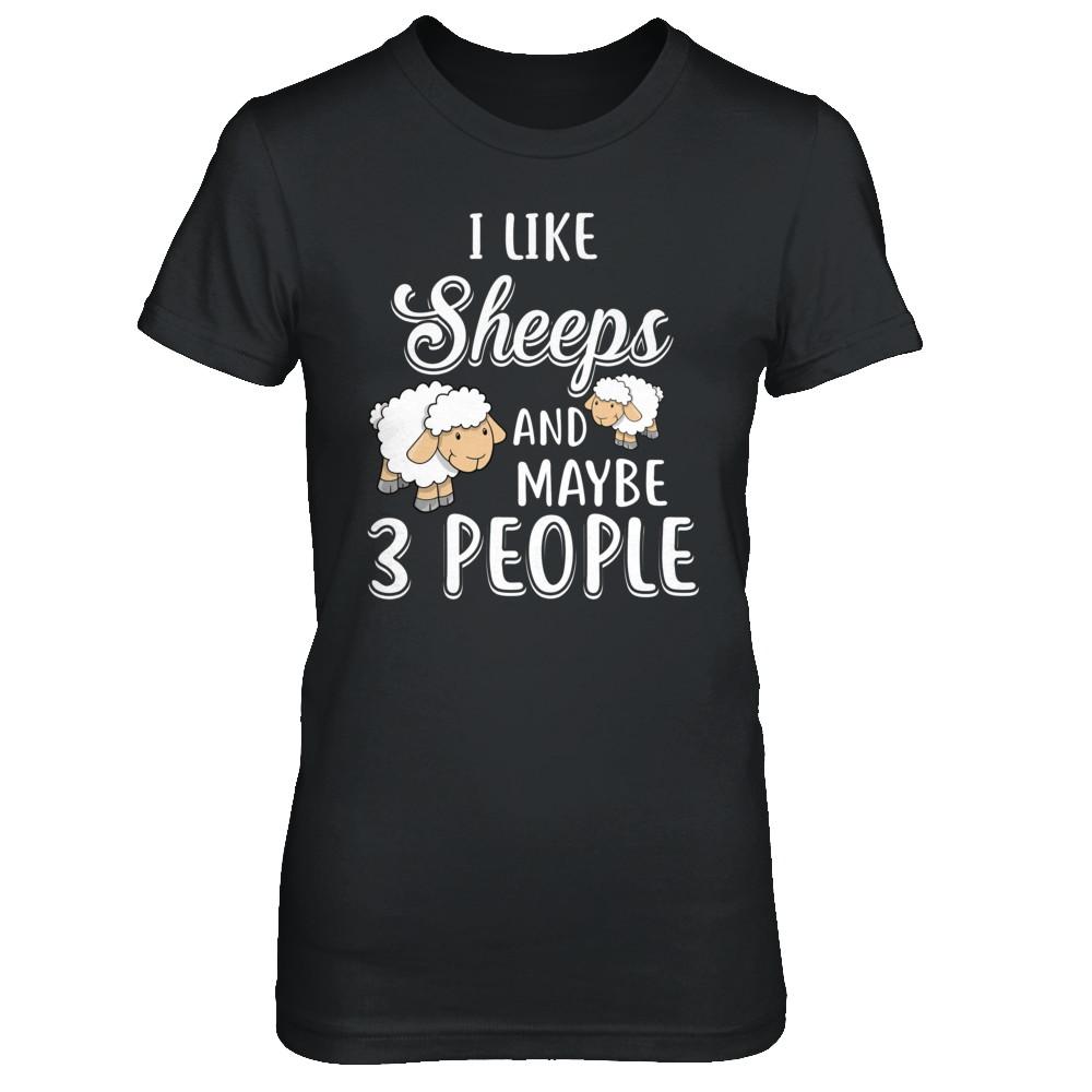 I Like Sheeps And Maybe 3 People-T-Shirt & Hoodie-Women's T-Shirt-Black