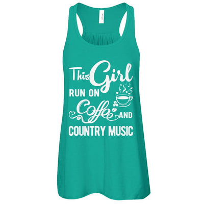 Funny This Girl Runs On Coffee And Country Music-T-Shirt & Tank Top-Women's Flowy Racerback Tank-Kelly