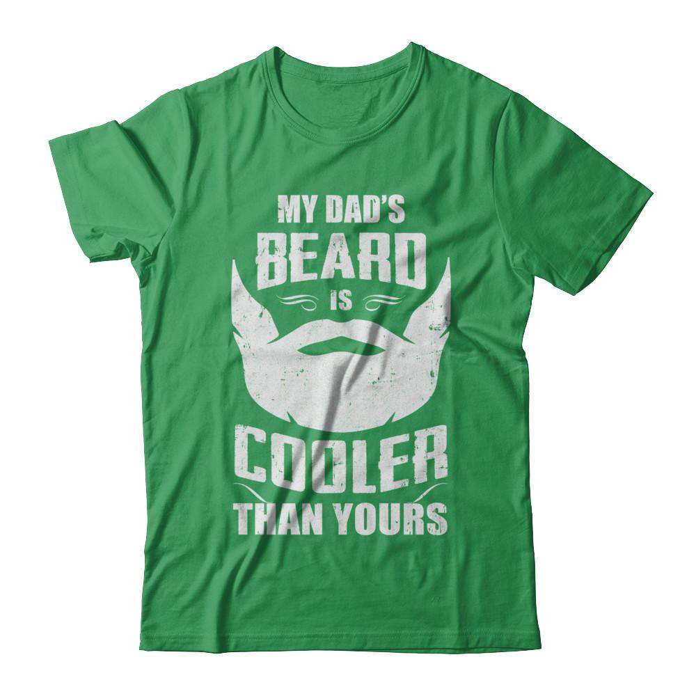 My Dad's Beard Is Cooler Than Yours-T-Shirt & Hoodie-Premium T-Shirt-Kelly Green
