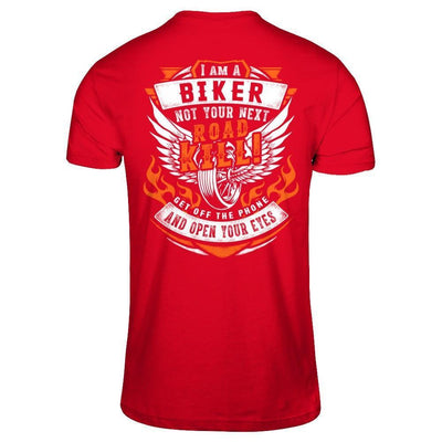 I Am A Biker Not Your Next Road Kill-T-Shirt & Hoodie-Premium T-Shirt-Red