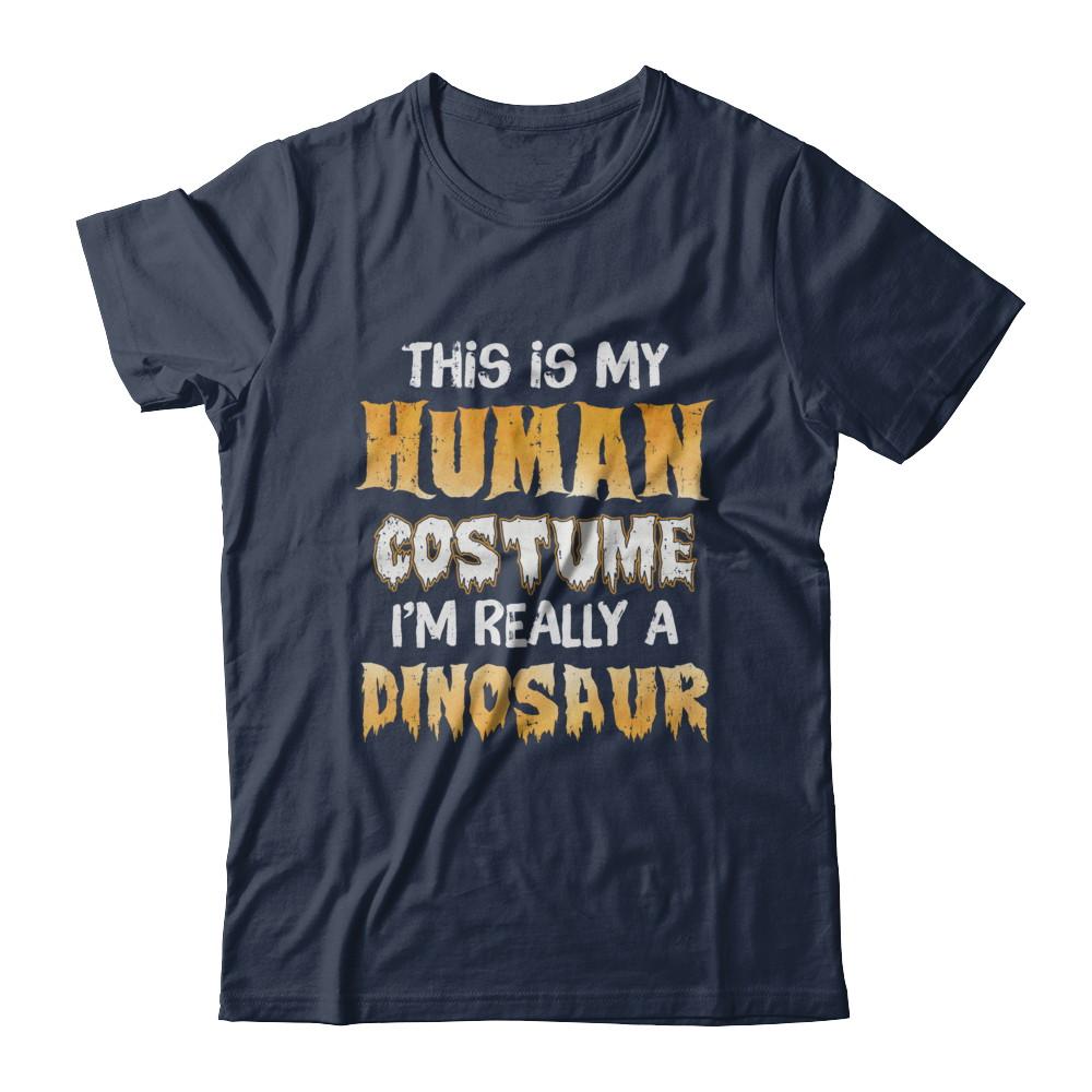 This Is My Human Costume Dinosaur T-Rex Halloween-T-Shirt & Hoodie-Classic T-Shirt-Navy