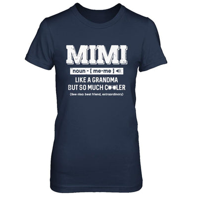 Mimi Like A Grandma Only Cooler Mothers Day Gift-T-Shirt & Hoodie-Women's T-Shirt-Navy