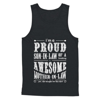 I'm A Proud Son In Law Of A Freaking Awesome Mother In Law-T-Shirt & Hoodie-Unisex Tank-Black
