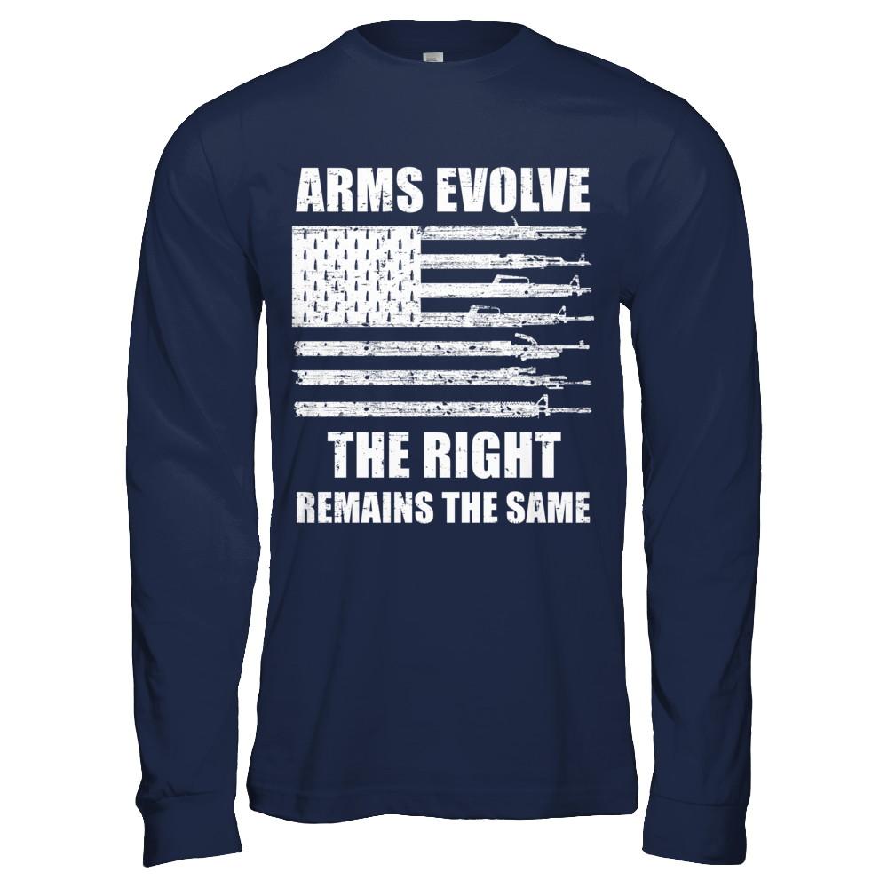 Arms Evolve The Right Remains The Same Gun Right-T-Shirt & Hoodie-