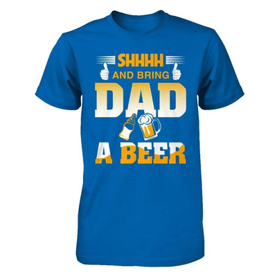 Bring Dad A Beer-T-Shirt & Hoodie-Classic T-Shirt-Royal