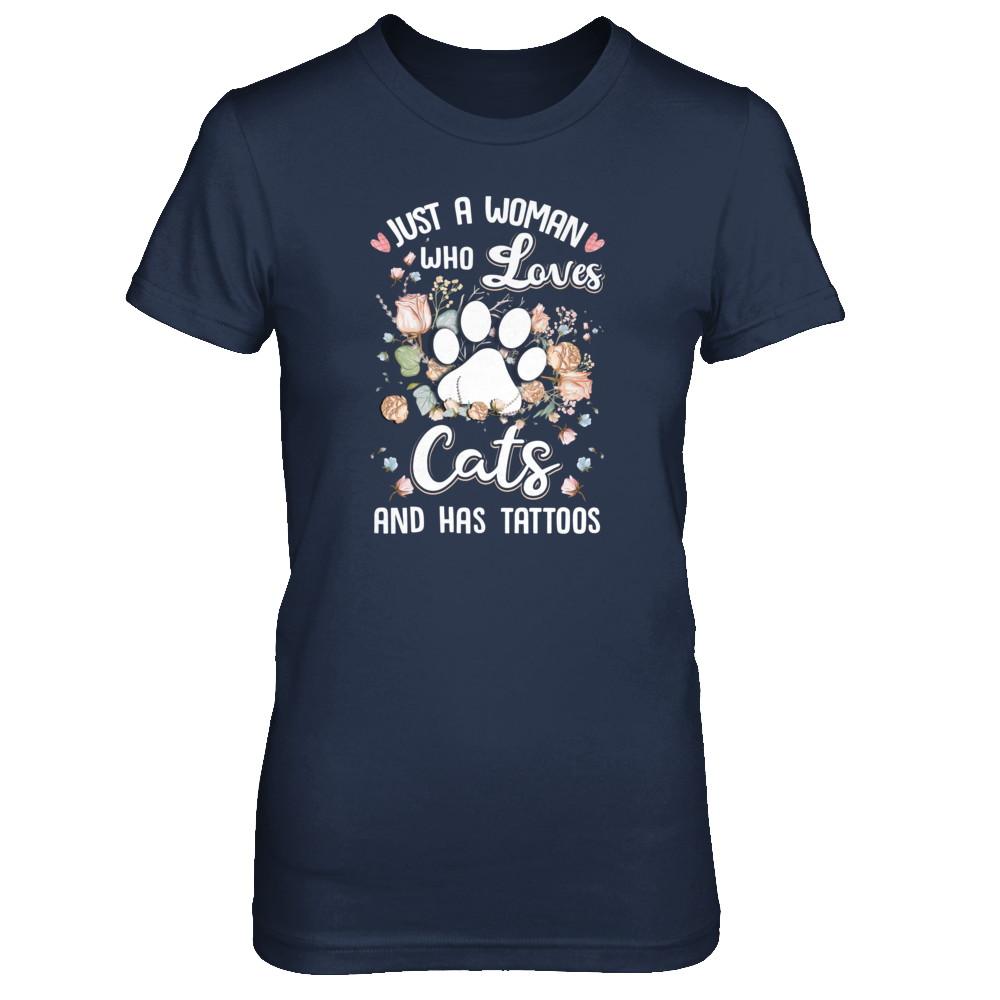 Just A Woman Who Loves Cats And Have Tattoos-T-Shirt & Tank Top-Women's T-Shirt-Navy