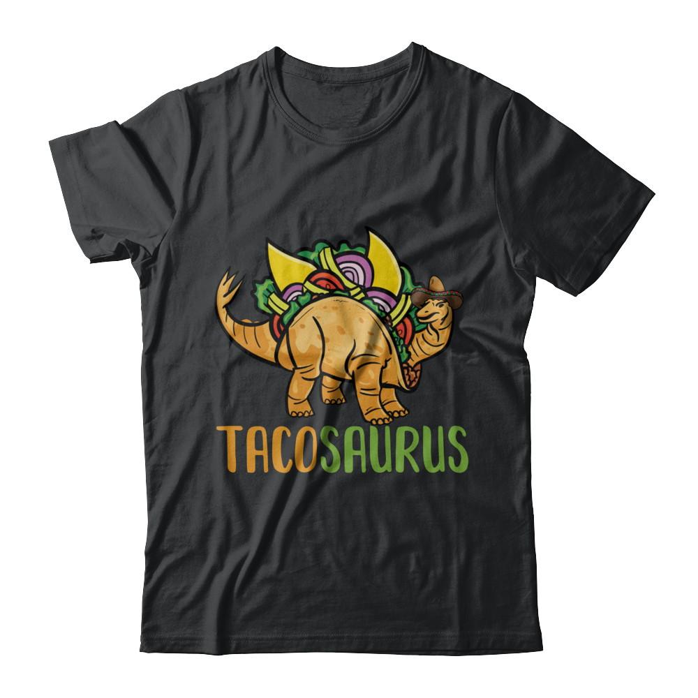 Funny Tacosaurus Tacos Dinosaur Lover-T-Shirt & Hoodie-Classic T-Shirt-Black