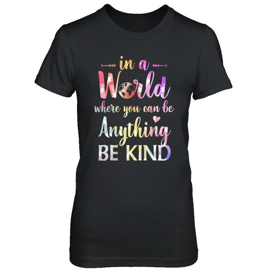 Autism In A World Where You Can Be Anything Be Kind-T-Shirt & Hoodie-Women's T-Shirt-Black