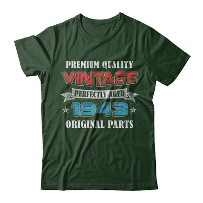 Vintage Premium Prefectly Aged 1943 78th Birthday Gift-T-Shirt & Hoodie-Classic T-Shirt-Forest Green