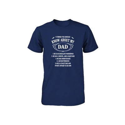 5 Things You Should Know About My Dad Youth-Youth Shirt-Youth T-Shirt-Navy