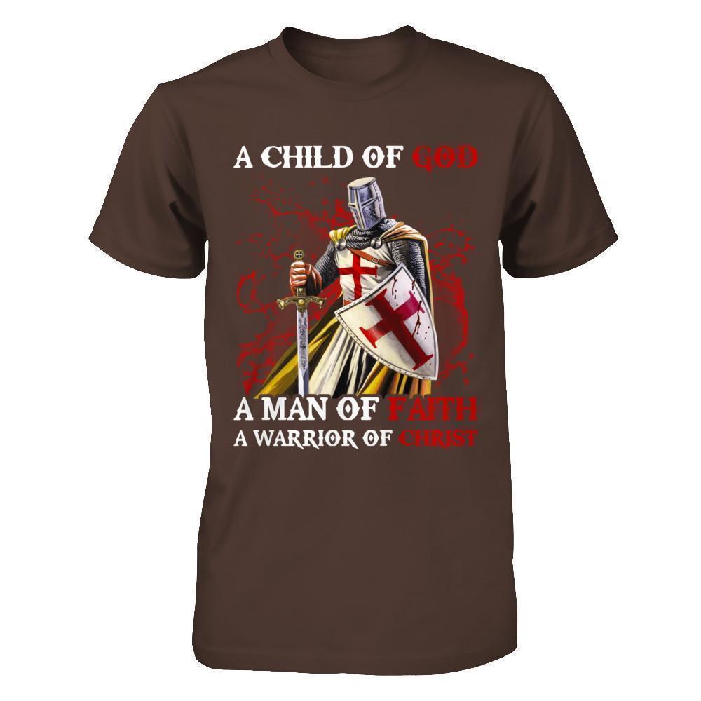Knights Templar A Child Of God A Man Of Faith A Warrior Of Christ-T-Shirt & Hoodie-Classic T-Shirt-Dark Chocolate