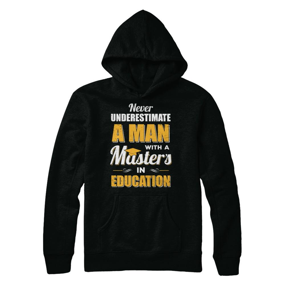 Man With A Masters In Education Degree Graduation Gift-T-Shirt & Hoodie-Pullover Hoodie-Black