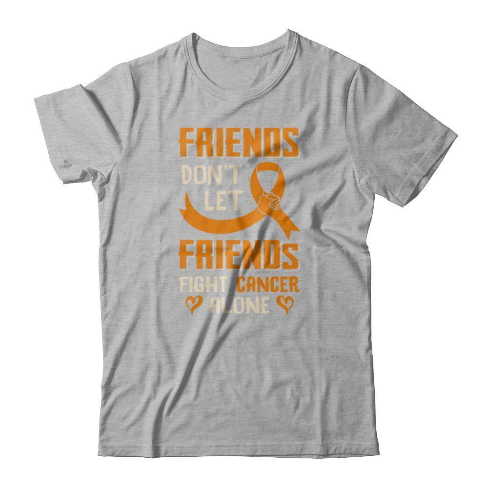 Friends Don't Let Friends Fight Cancer Alone Orange Awareness-T-Shirt & Tank Top-Premium T-Shirt-Heather Gray