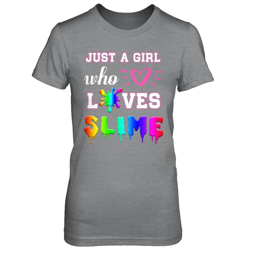 Just A Girl Who Loves Slime-T-Shirt & Hoodie-Women's T-Shirt-Sport Grey