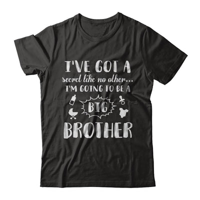 Secret Like No Other I'm Going To Be A Big Brother-T-Shirt & Hoodie-Classic T-Shirt-Black