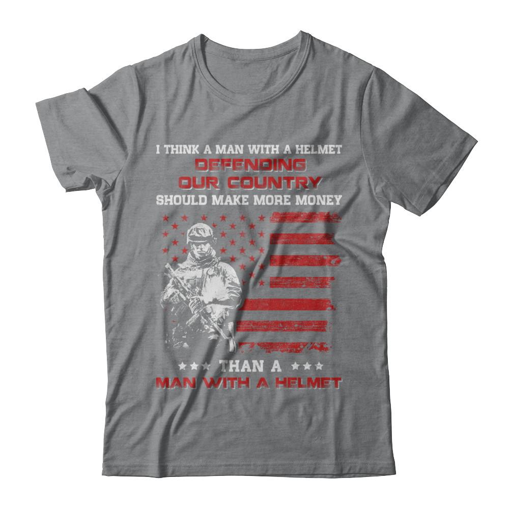 Veteran I Think A Man With A Helmet Defending Our Country-T-Shirt & Hoodie-Classic T-Shirt-Sport Grey