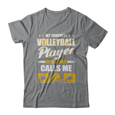 My Favorite Volleyball Player Calls Me Dad Volleyball-T-Shirt & Hoodie-Classic T-Shirt-Sport Grey