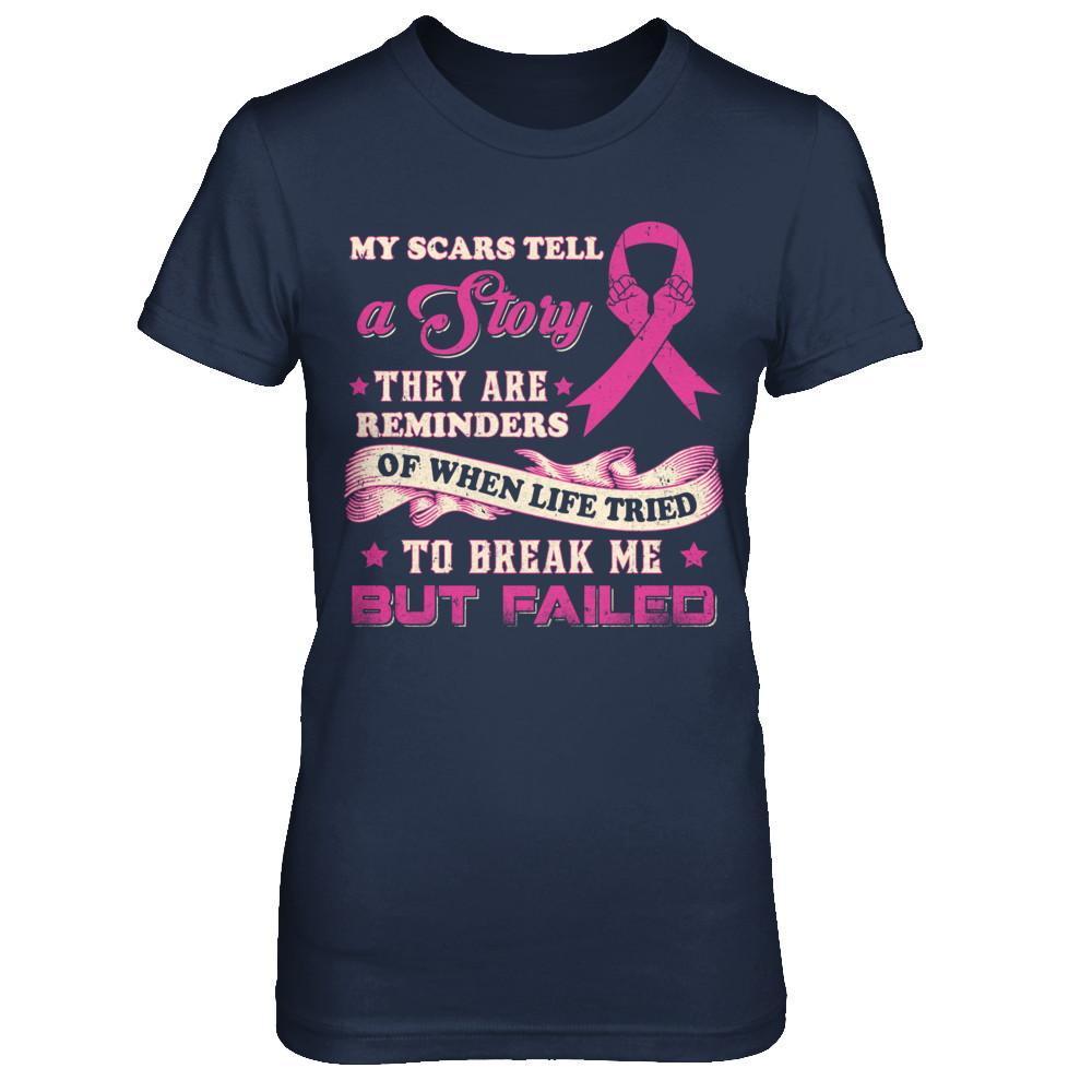 My Scars Tell A Story Breast Cancer Awareness-T-Shirt & Sweatshirt-Women's T-Shirt-Navy