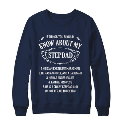 5 Things You Should Know About My StepDad Daughter-T-Shirt & Sweatshirt-Crewneck Sweatshirt-Navy
