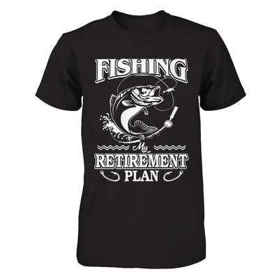 Fishing My Retirement Plan-T-Shirt & Hoodie-Premium T-Shirt-Black