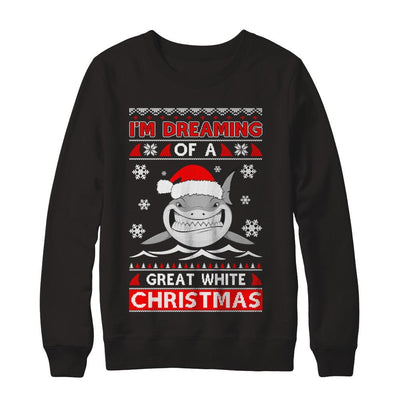 I'm Dreaming Of A Great White Christmas Shark Sweater-T-Shirt & Sweatshirt-Crewneck Sweatshirt-Black