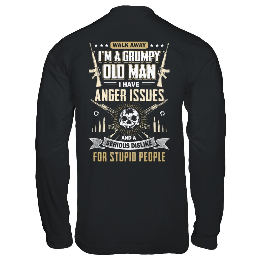Walk Away I Am Grumpy Old Man I Have Anger Issues-T-Shirt & Hoodie-Long Sleeve T-Shirt-Black