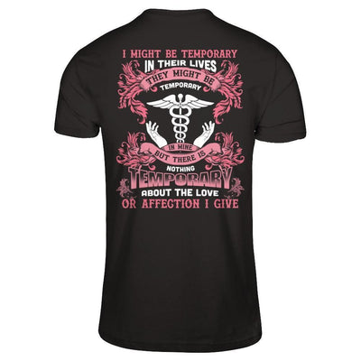 I Might Be Temporary In Their Lives They Might Be Temporary-T-Shirt & Hoodie-Premium T-Shirt-Black