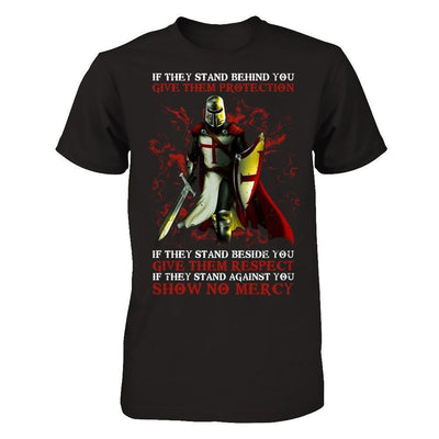 Knight Templar If They Stand Behind You Give Them Protection-T-Shirt & Hoodie-Classic T-Shirt-Black