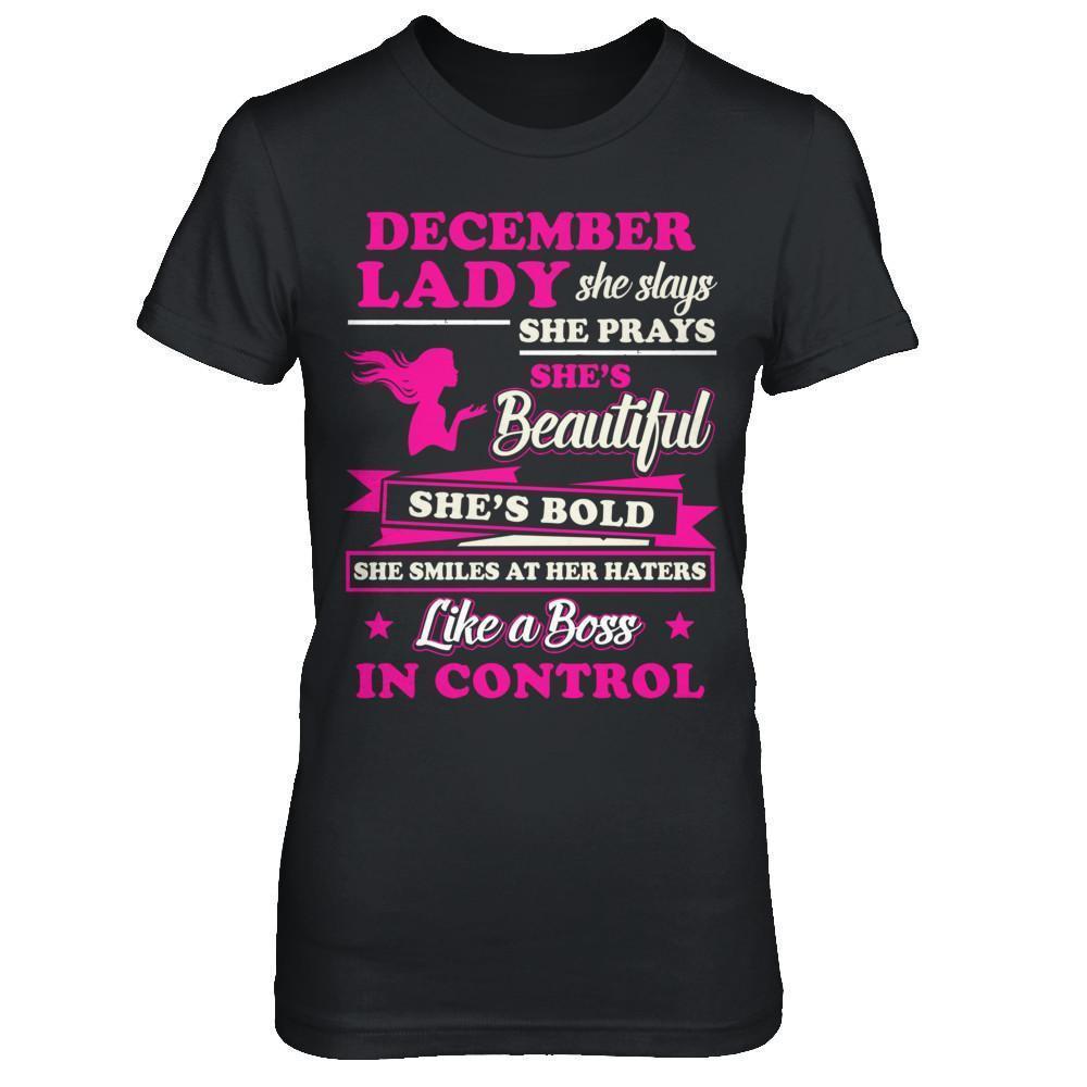 December Lady She Slays She Prays She's Beautiful She's Bold