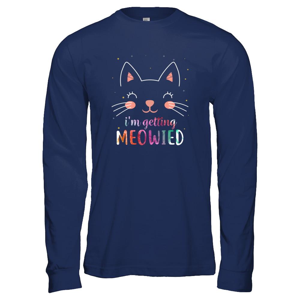 I'm Getting Meowied Cat-T-Shirt & Tank Top-Long Sleeve T-Shirt-Navy
