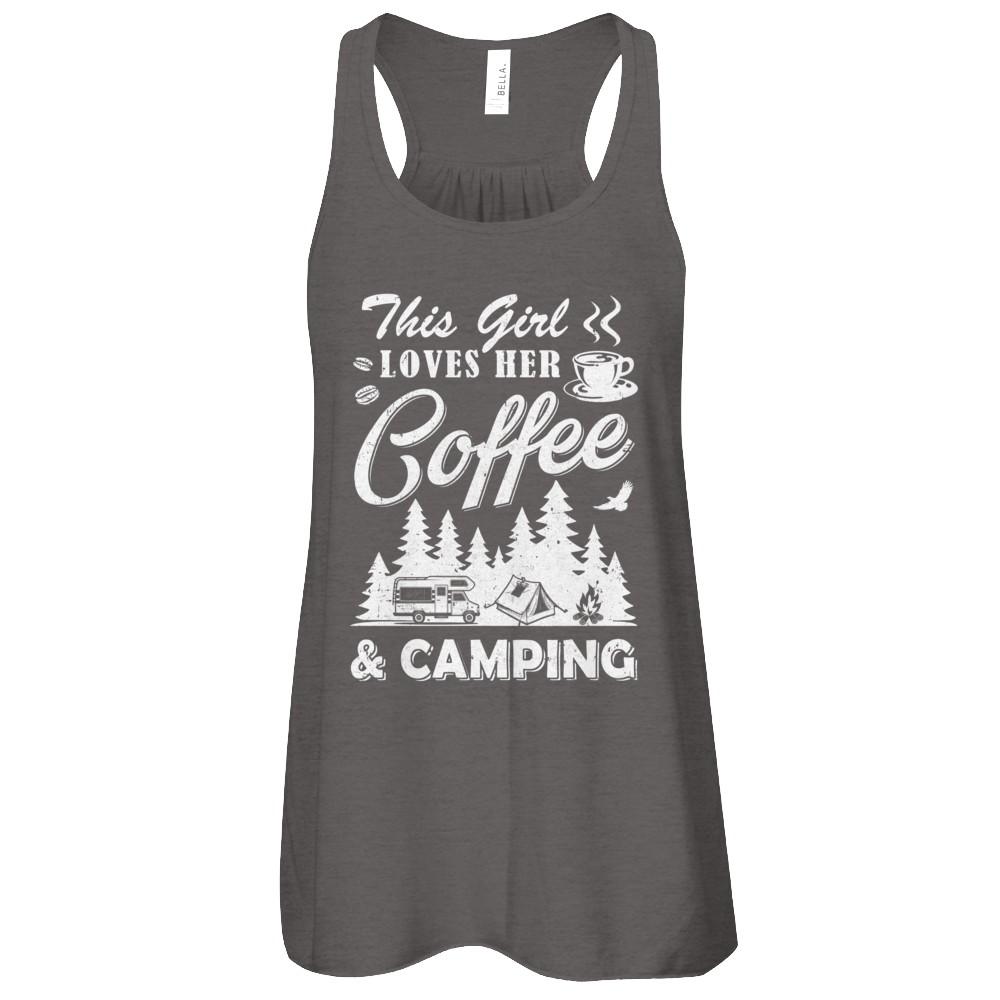 This Girl Loves Her Coffee And Camping-T-Shirt & Tank Top-