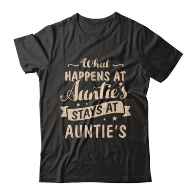 What Happens At Auntie's Stays At Auntie's-T-Shirt & Hoodie-Premium T-Shirt-Black
