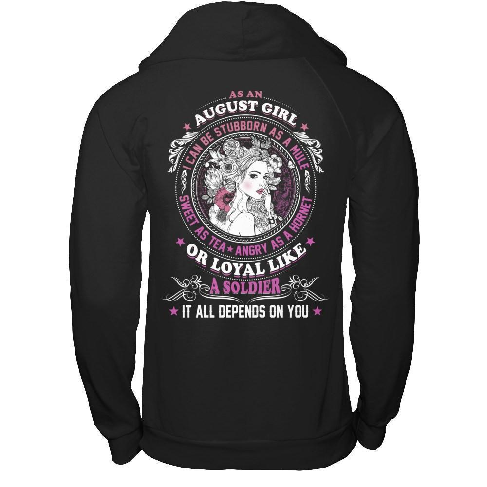 As An August Girl I Can Be Stubborn As A Mule-T-Shirt & Hoodie-Pullover Hoodie-Black