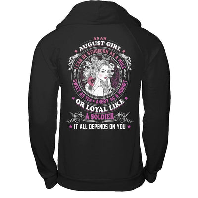 As An August Girl I Can Be Stubborn As A Mule-T-Shirt & Hoodie-Pullover Hoodie-Black