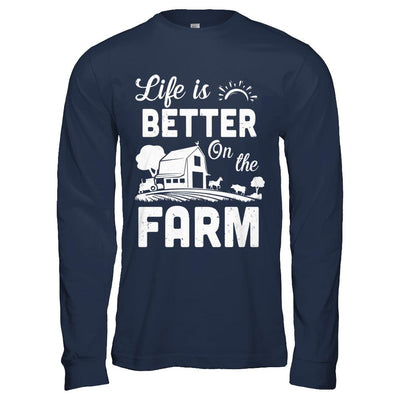 Life Is Better On The Farm Farmer-T-Shirt & Hoodie-Long Sleeve T-Shirt-Navy