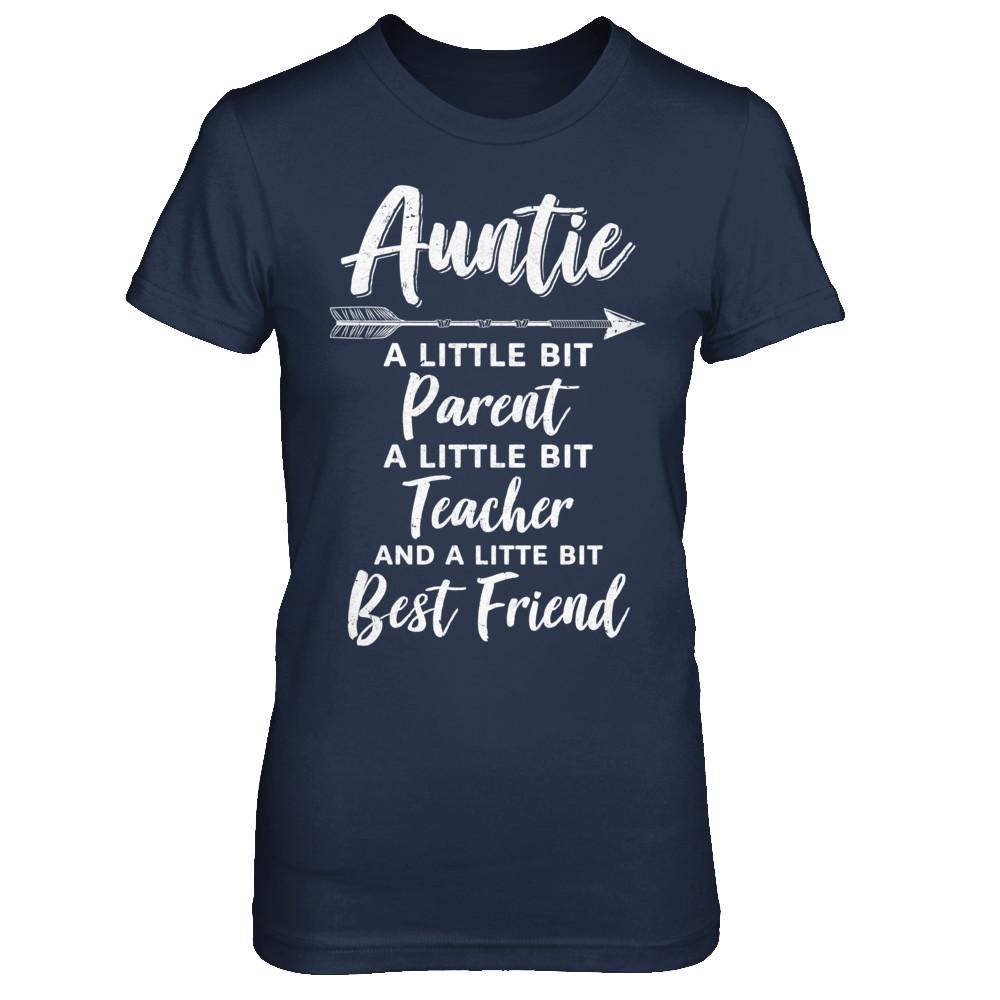 Being Auntie Is A Little Bit Parent Teacher Best Friends-T-Shirt & Hoodie-Women's T-Shirt-Navy