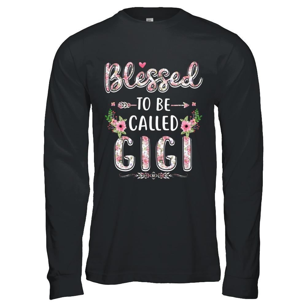 Funny Grandma Gifts Blessed To Be Called Gigi-T-Shirt & Hoodie-Long Sleeve T-Shirt-Black