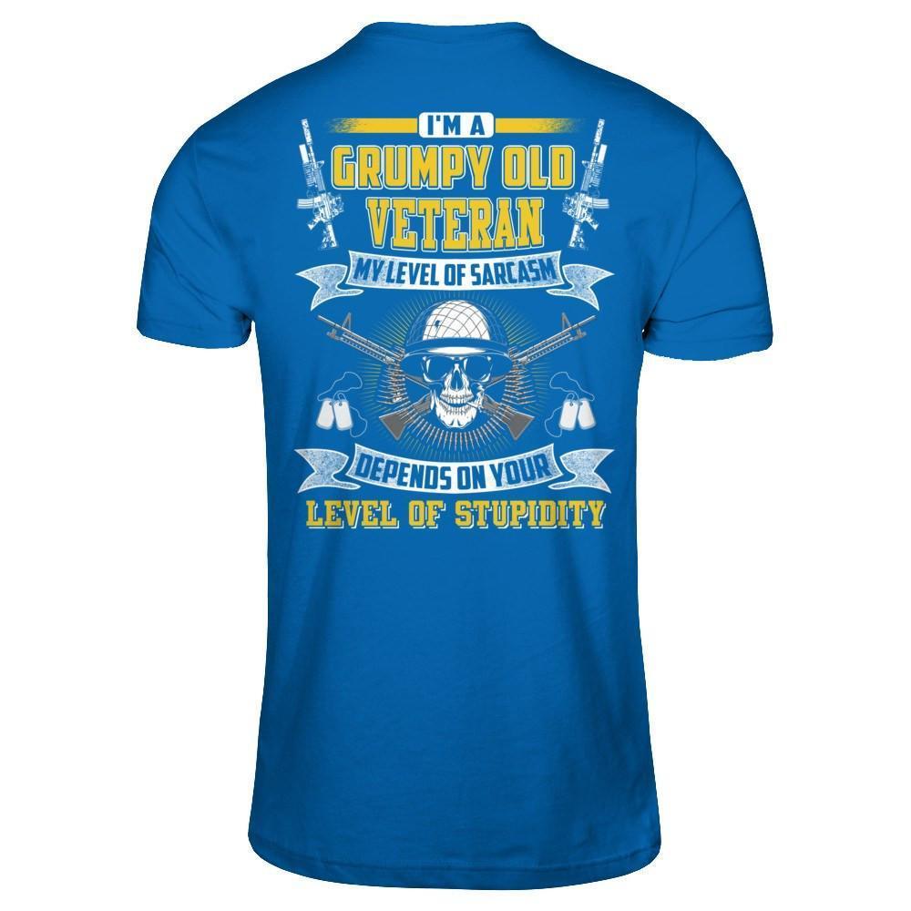 I'm A Grumpy Old Veteran My Level Of Sarcasm-T-Shirt & Hoodie-Classic T-Shirt-Royal
